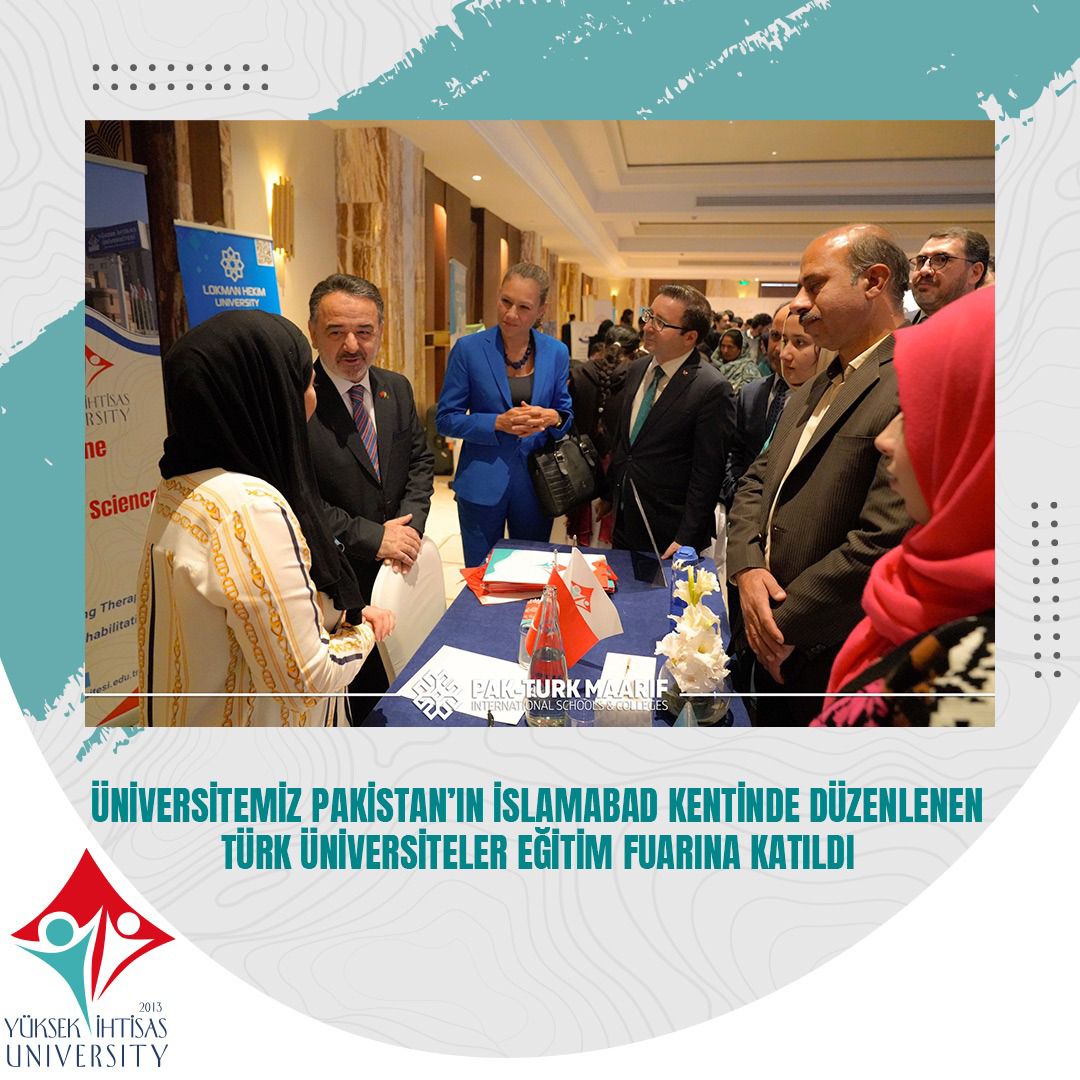 Yüksek İhtisas University at the Turkish Universities Educational Fair in Islamabad